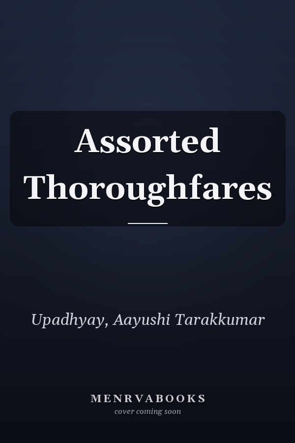 Assorted Thoroughfares