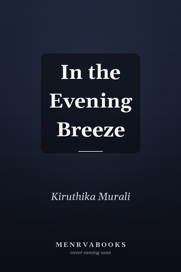 In the Evening Breeze