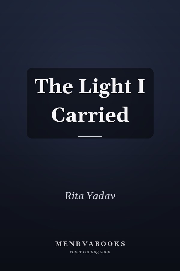 The Light I Carried