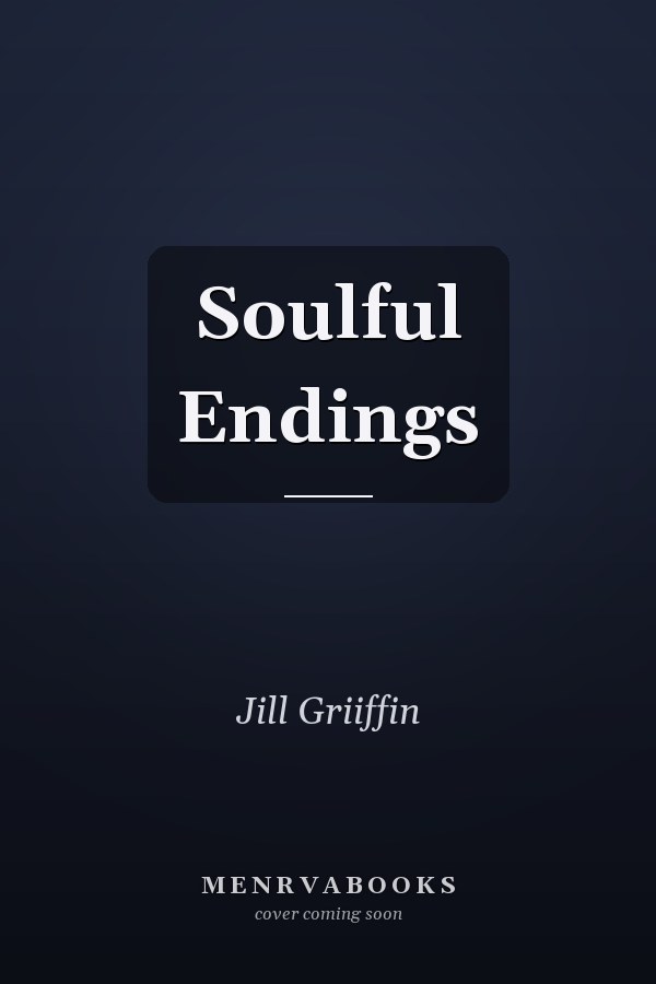 Soulful Endings