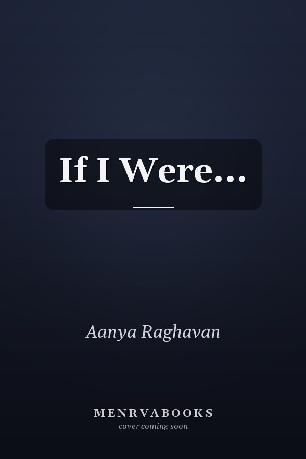 If I Were...