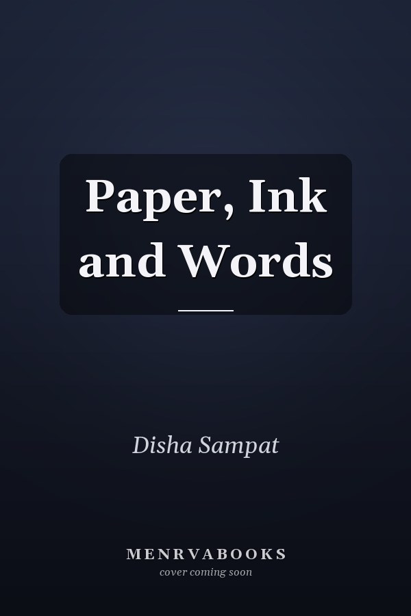 Paper, Ink and Words