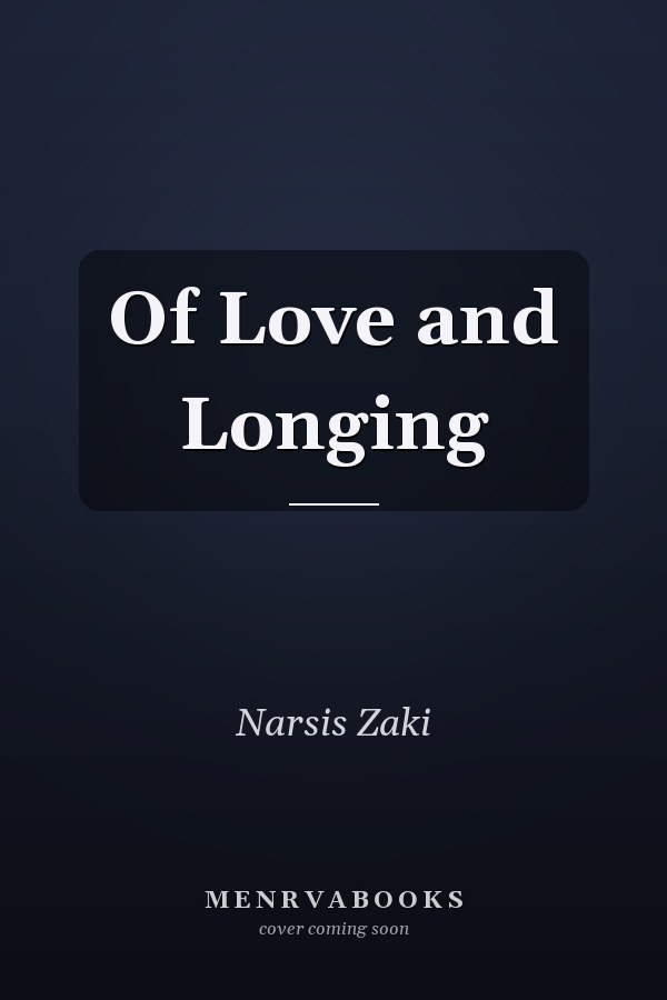 Of Love and Longing