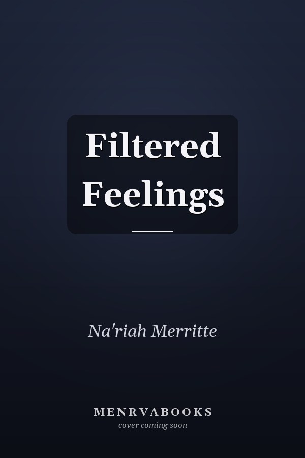 Filtered Feelings