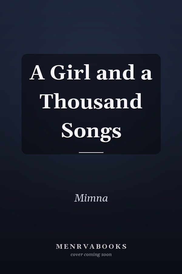 A Girl and a Thousand Songs