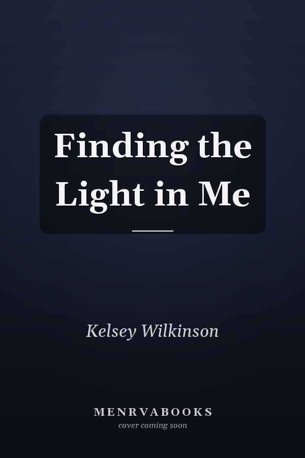 Finding the Light in Me
