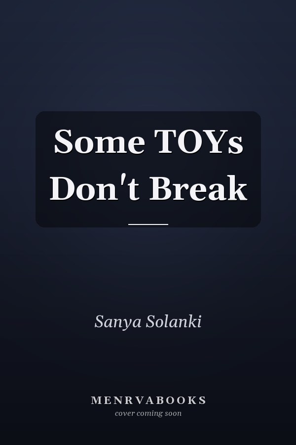 Some TOYs Don't Break
