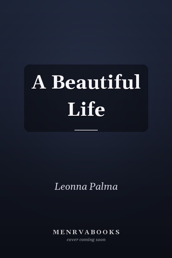 A Beautiful Life
