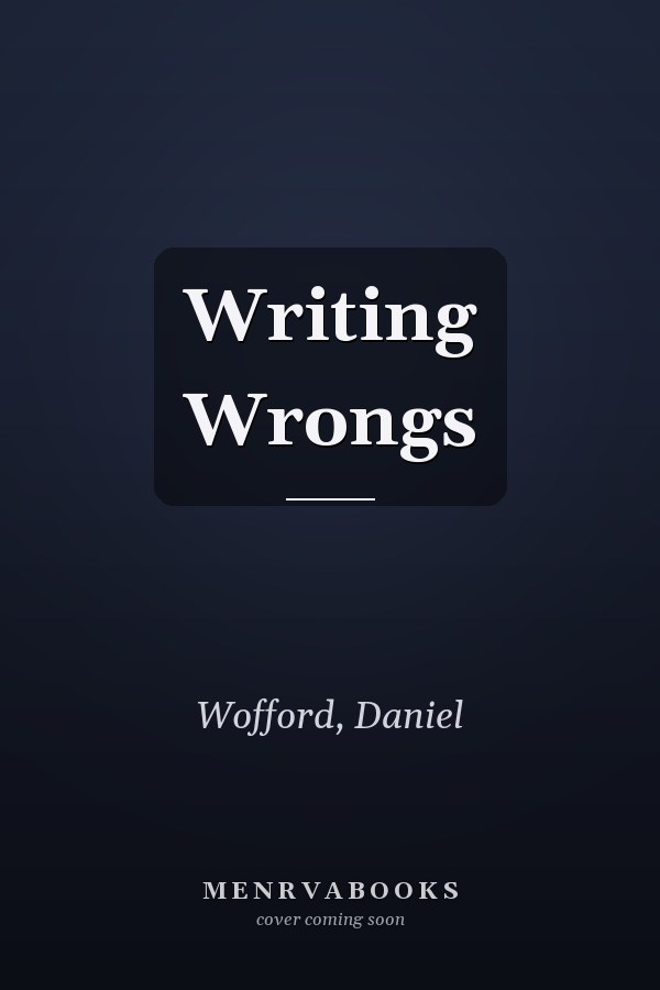 Writing Wrongs