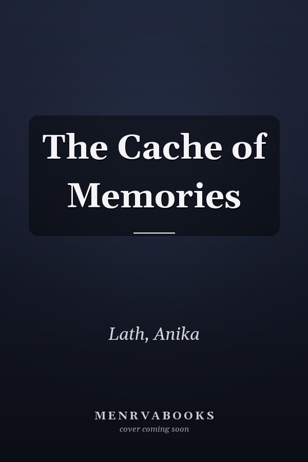 The Cache of Memories
