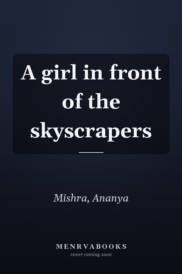 A girl in front of the skyscrapers