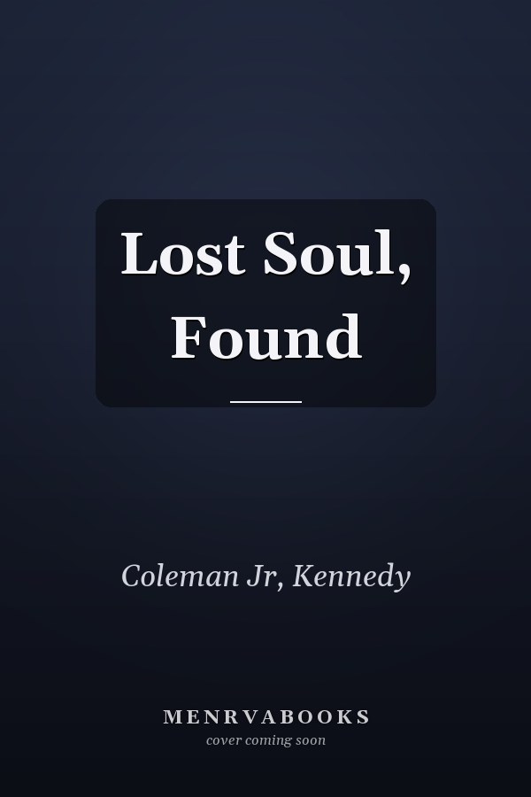 Lost Soul, Found