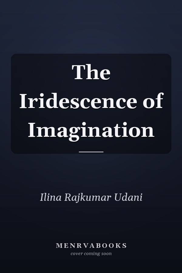 The Iridescence of Imagination