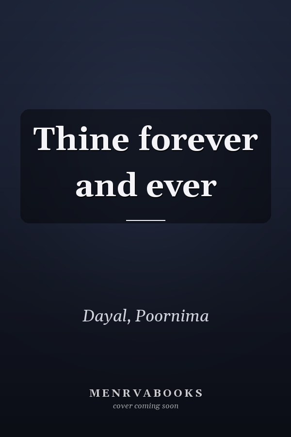 Thine forever and ever