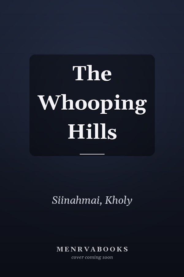 The Whooping Hills