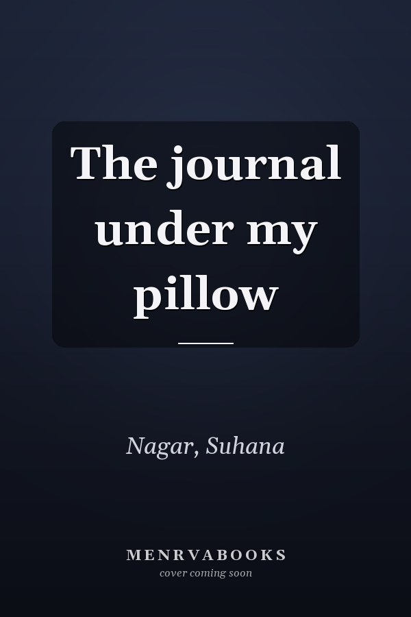 The journal under my pillow