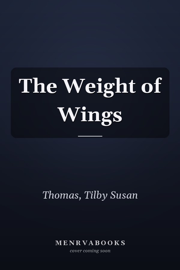 The Weight of Wings
