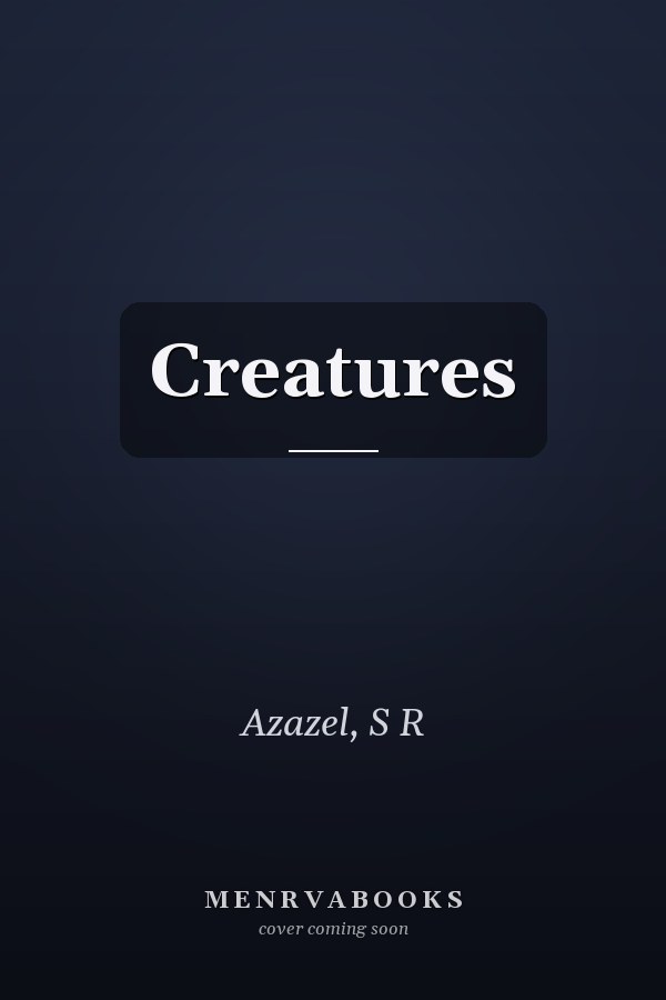 Creatures