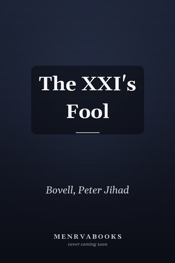 The XXI's Fool