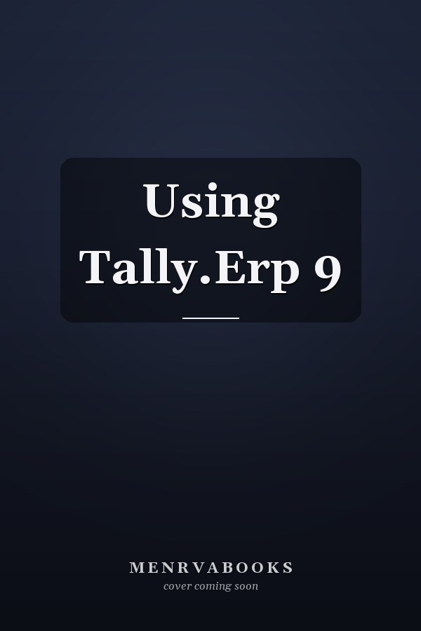 Using Tally.Erp 9