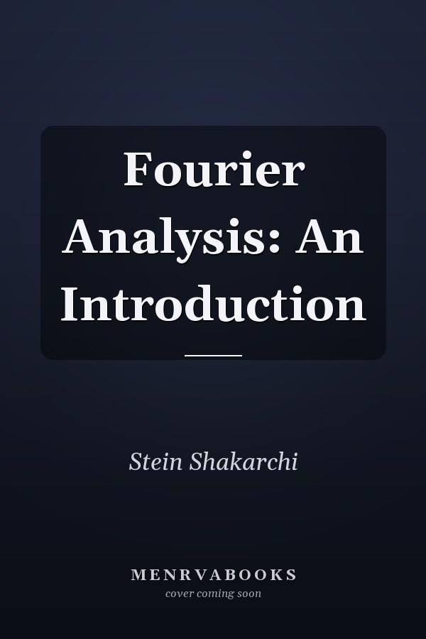 Fourier Analysis: An Introduction