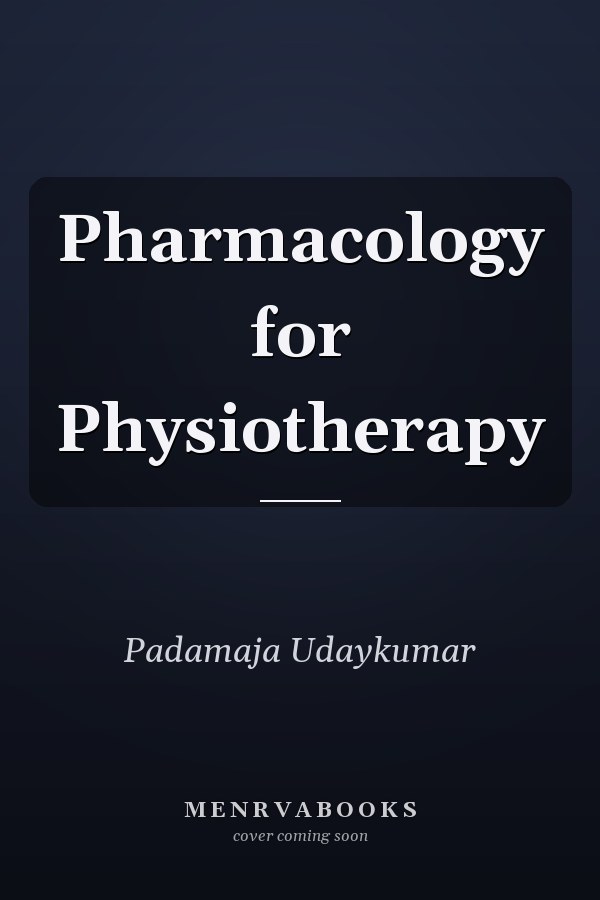 Pharmacology for Physiotherapy