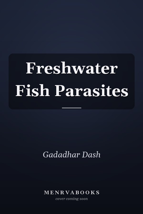 Freshwater Fish Parasites