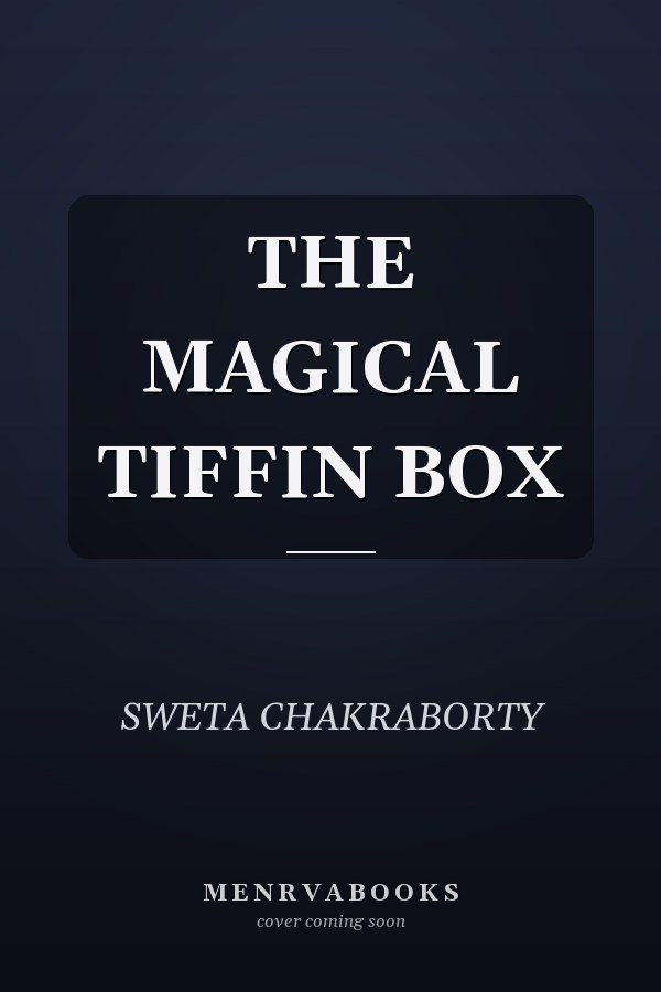 THE MAGICAL TIFFIN BOX
