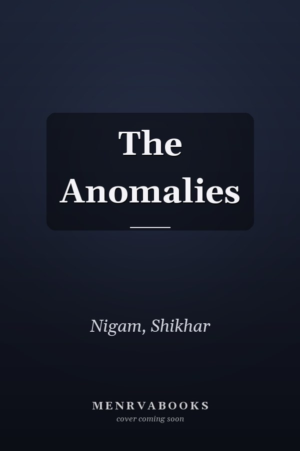 The Anomalies