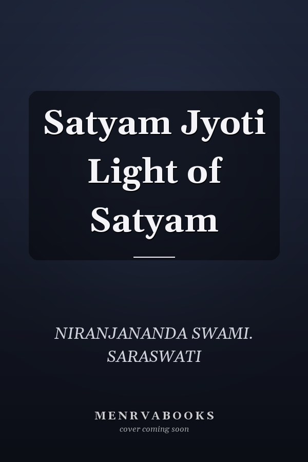 Satyam Jyoti Light of Satyam