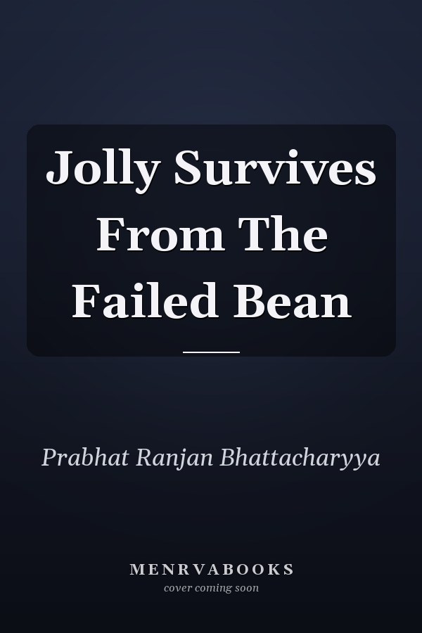 Jolly Survives From The Failed Bean