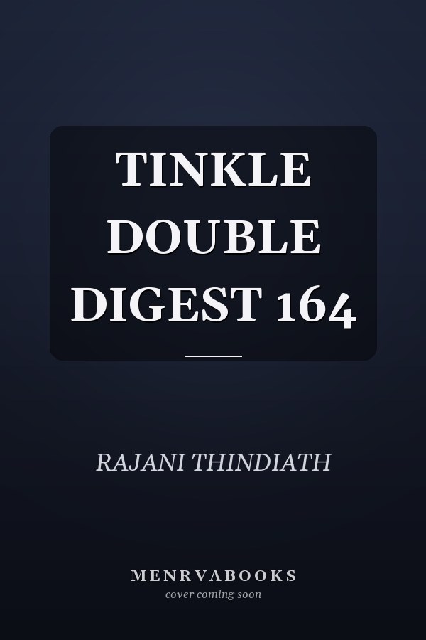TINKLE DOUBLE DIGEST 164