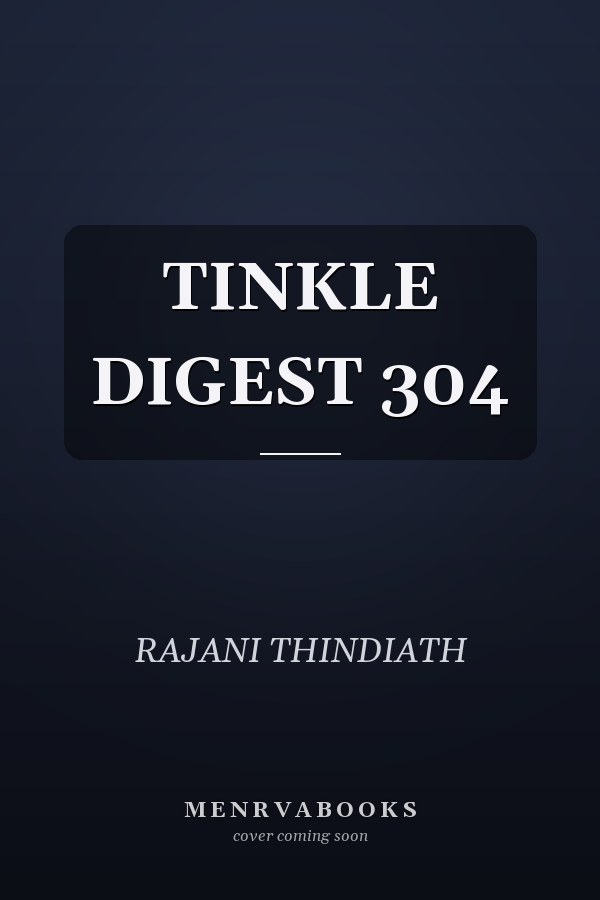 TINKLE DIGEST 304