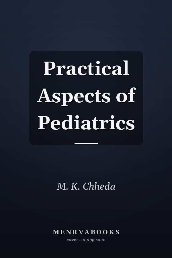 Practical Aspects of Pediatrics