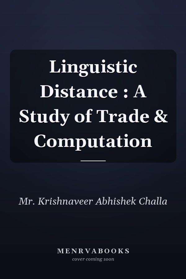Linguistic Distance : A Study of Trade & Computation
