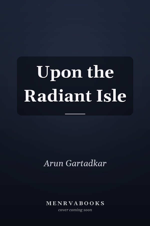 Upon the Radiant Isle