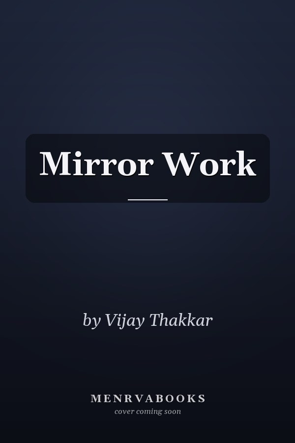Mirror Work