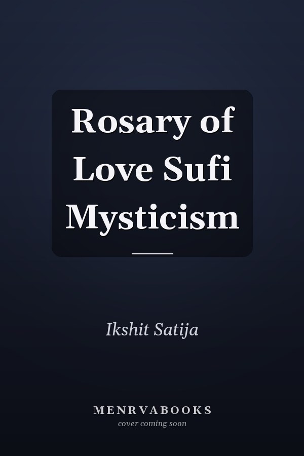 Rosary of Love Sufi Mysticism