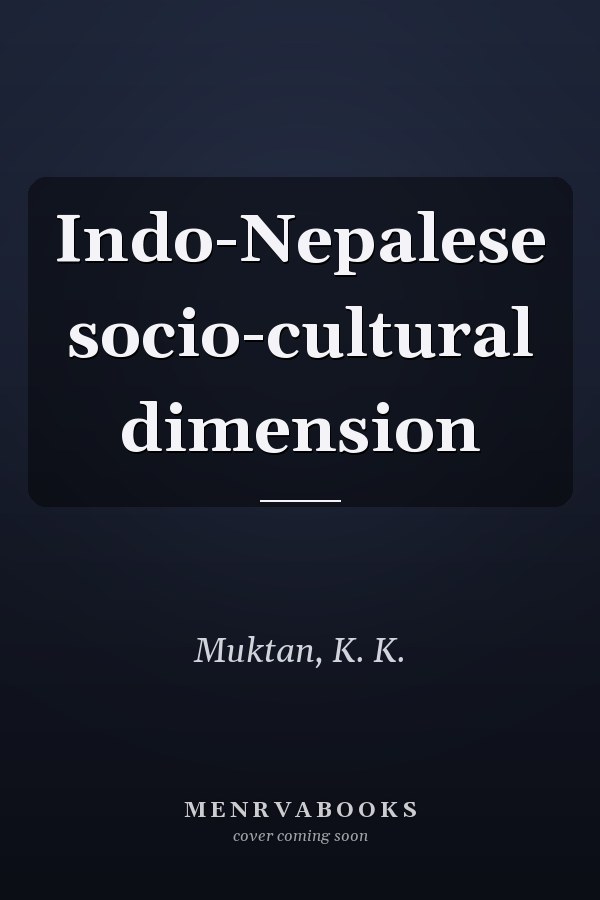 Indo-Nepalese socio-cultural dimension