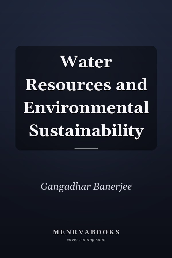 Water Resources and Environmental Sustainability