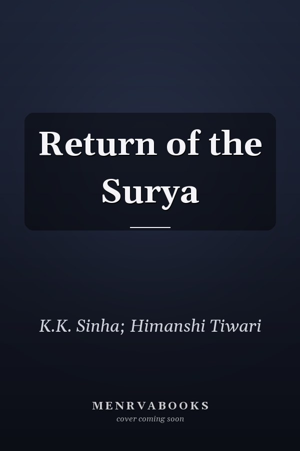 Return of the Surya