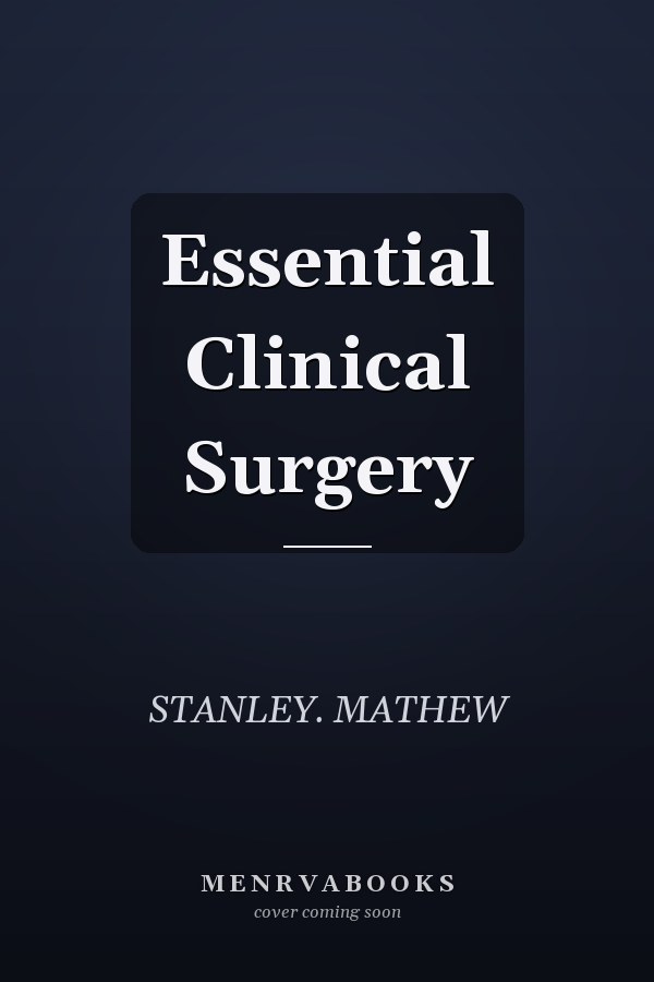 Essential Clinical Surgery