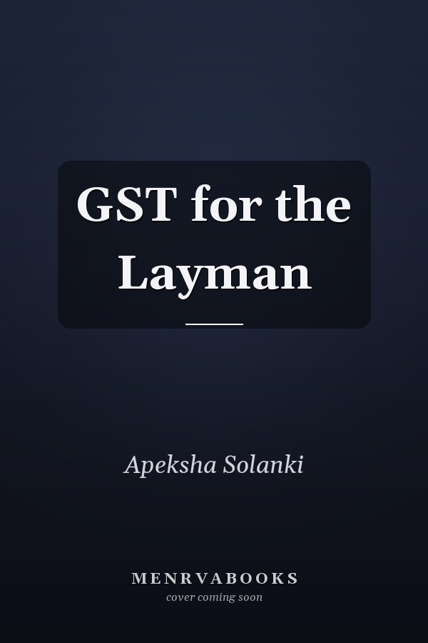 GST for the Layman