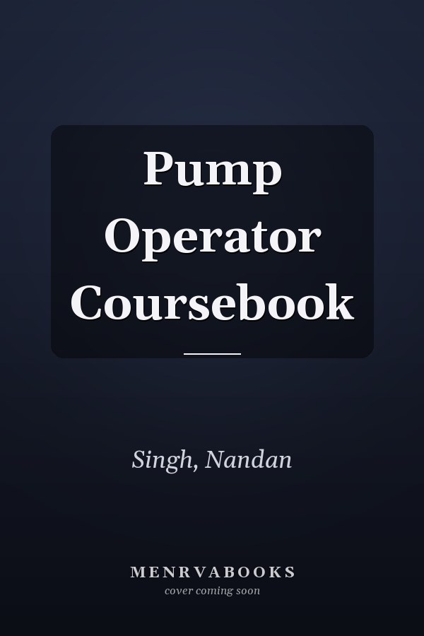 Pump Operator Coursebook