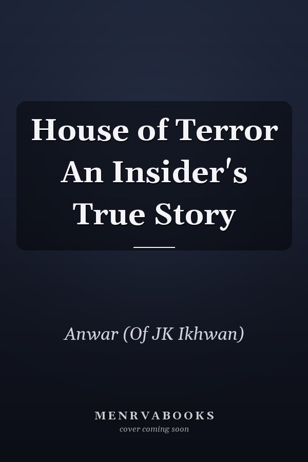 House of Terror An Insider's True Story