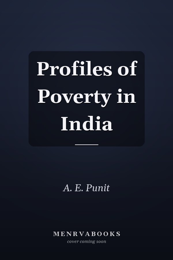 Profiles of Poverty in India