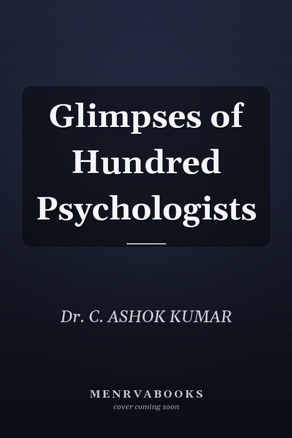 Glimpses of Hundred Psychologists
