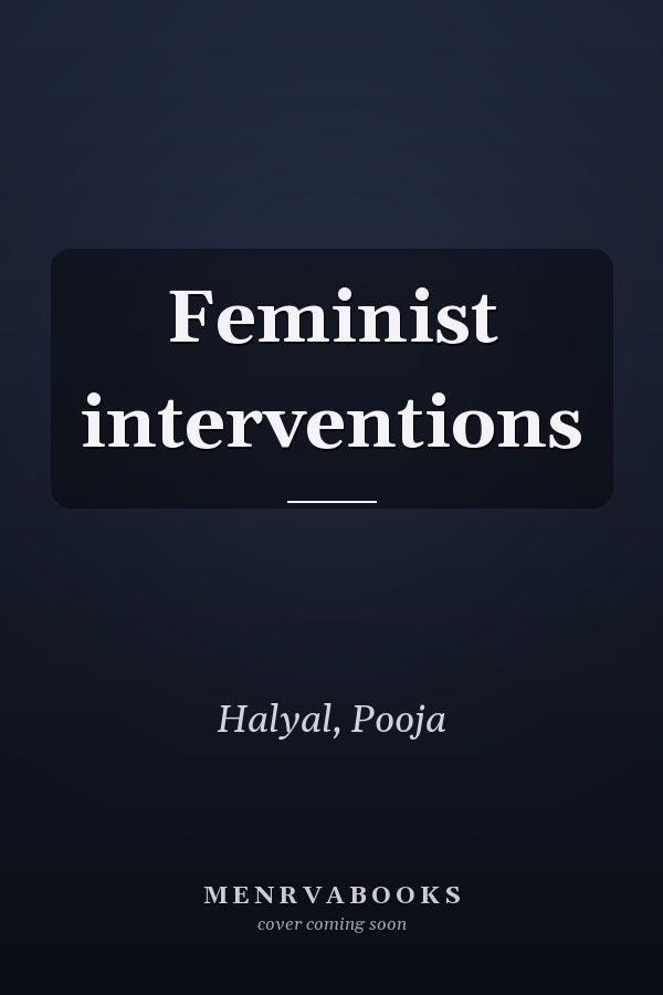Feminist interventions