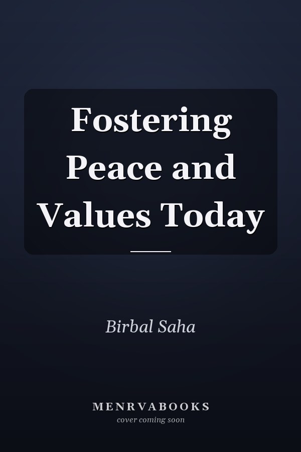 Fostering Peace and Values Today
