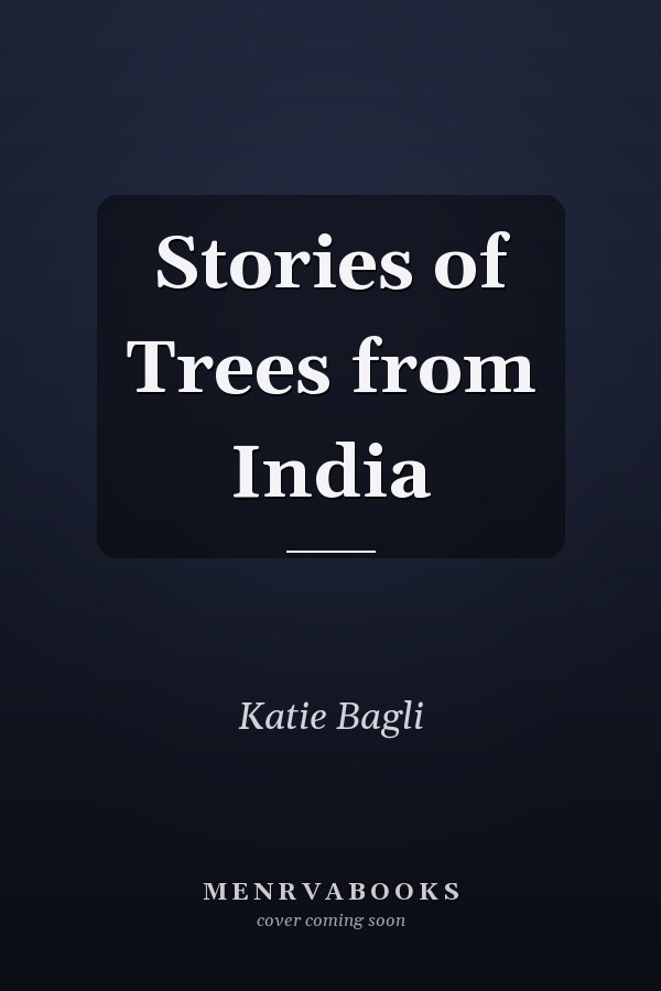 Stories of Trees from India
